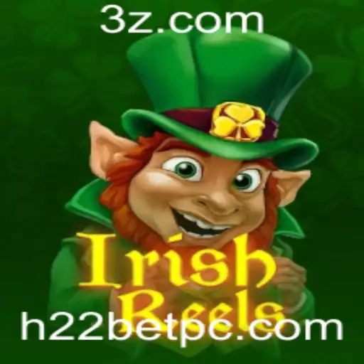Descubra o Mundo do IrishReels: A Emoção do Cassino Online com h22bet
