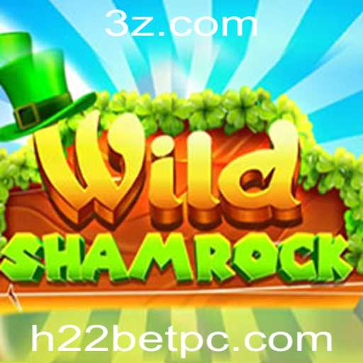 Explorando o Mundo de WildShamrock: Um Jogo de Azar Empolgante com H22Bet